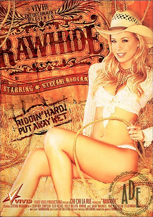 Rawhide 2005 Videos On Demand Adult Dvd Empire