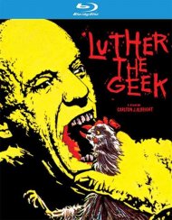 Luther The Geek (Blu-ray + DVD Combo) Blu-ray Movie Luther The Geek (Blu-ray + DVD Combo) Blu-ray Movie