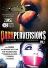 Dark Perversions Vol. 4 Dark Perversions Vol. 4 Boxcover