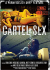 Cartel Sex Cartel Sex Boxcover