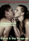 Slave & the Strap-on Slave & the Strap-on Boxcover