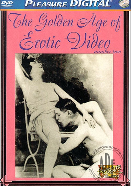 Golden Age Of Erotic Video 2 The Golden Age Of Erotic Video 2 The