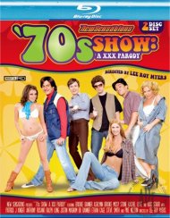 70s Show: A XXX Parody Blu-ray Movie 70s Show: A XXX Parody Blu-ray Movie