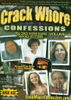Crack Whore Confessions Vol. 4 Crack Whore Confessions Vol. 4 Boxcover