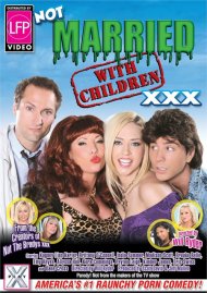 Not Married with Children XXX Movie Not Married with Children XXX Movie