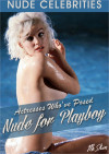 Actresses Who've Posed Nude for Playboy Actresses Who've Posed Nude for Playboy Boxcover