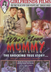 Who's Your Mommy Who's Your Mommy Boxcover