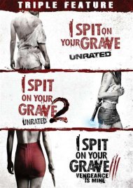 I Spit On Your Grave 3-Pack Movie I Spit On Your Grave 3-Pack Movie