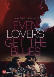Even Lovers Get the Blues Movie Even Lovers Get the Blues Movie