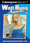 Well Hung Amateurs 18 Well Hung Amateurs 18 Boxcover