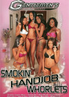 Smokin' Handjob Whorlets Smokin' Handjob Whorlets Boxcover