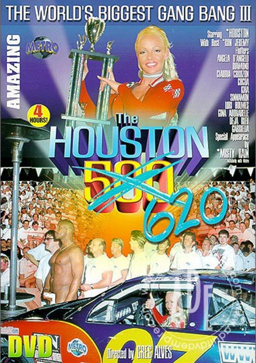 World S Biggest Gang Bang 3 The Houston 620 Metro Unlimited Streaming At Adult Dvd Empire