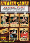 Theater Sluts Vol. 5 Theater Sluts Vol. 5 Boxcover